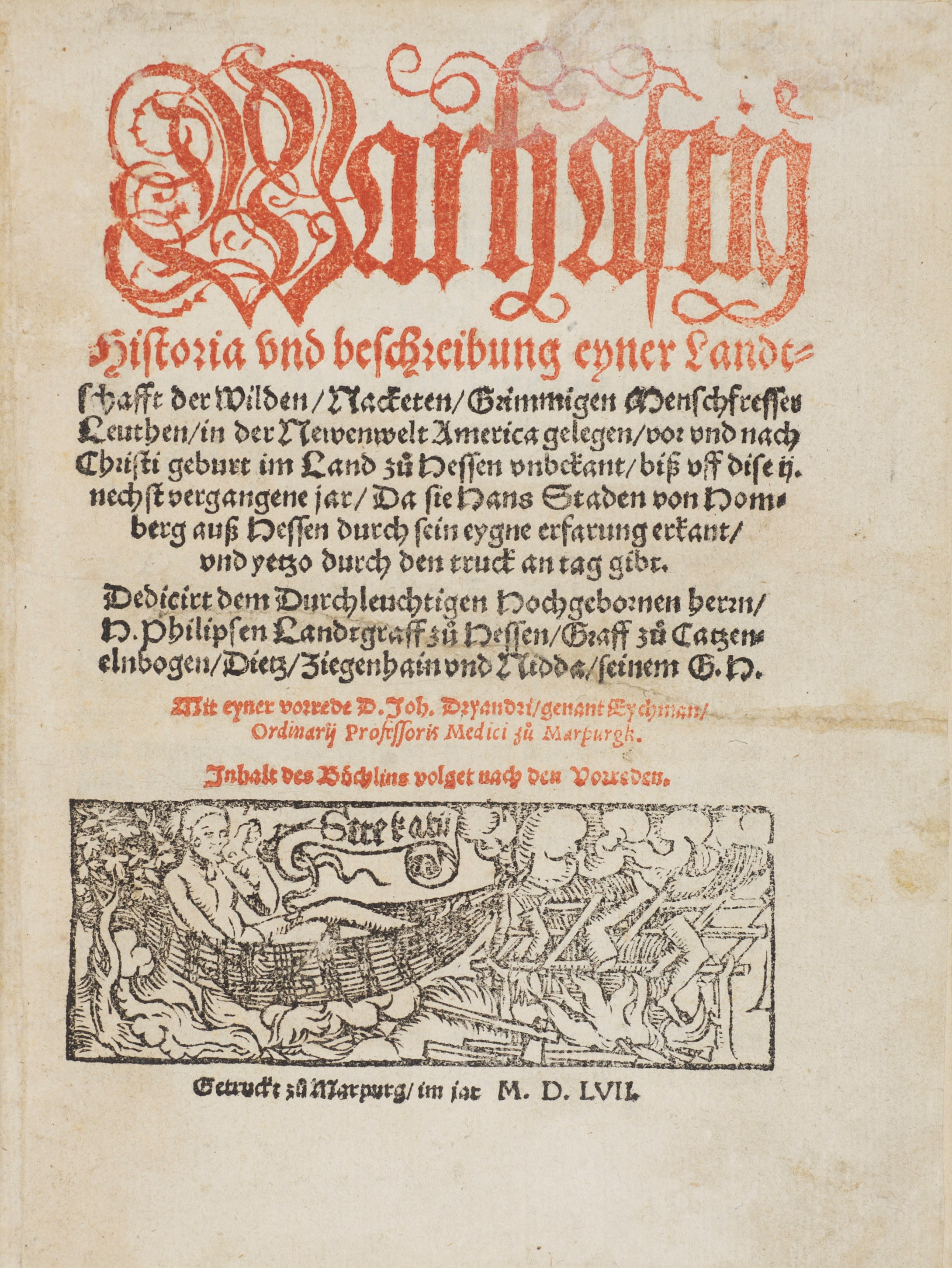 Hans Staden: Warhaftig Historia. Lilly Library, Indiana University.